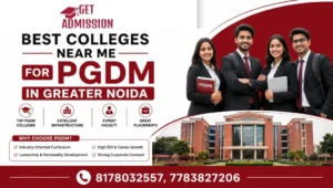 Consult Get Admission about Best Colleges for PGDM in Greater Noida